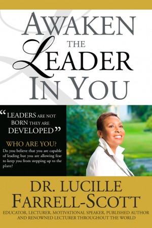 Awaken The Leader In You